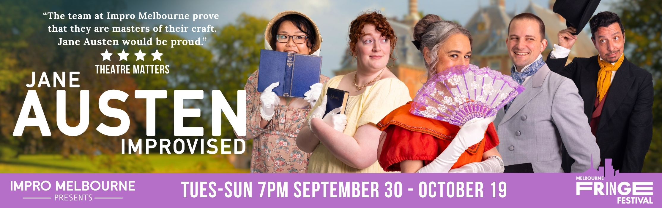 Jane Austen Improvised - Melbourne Fringe