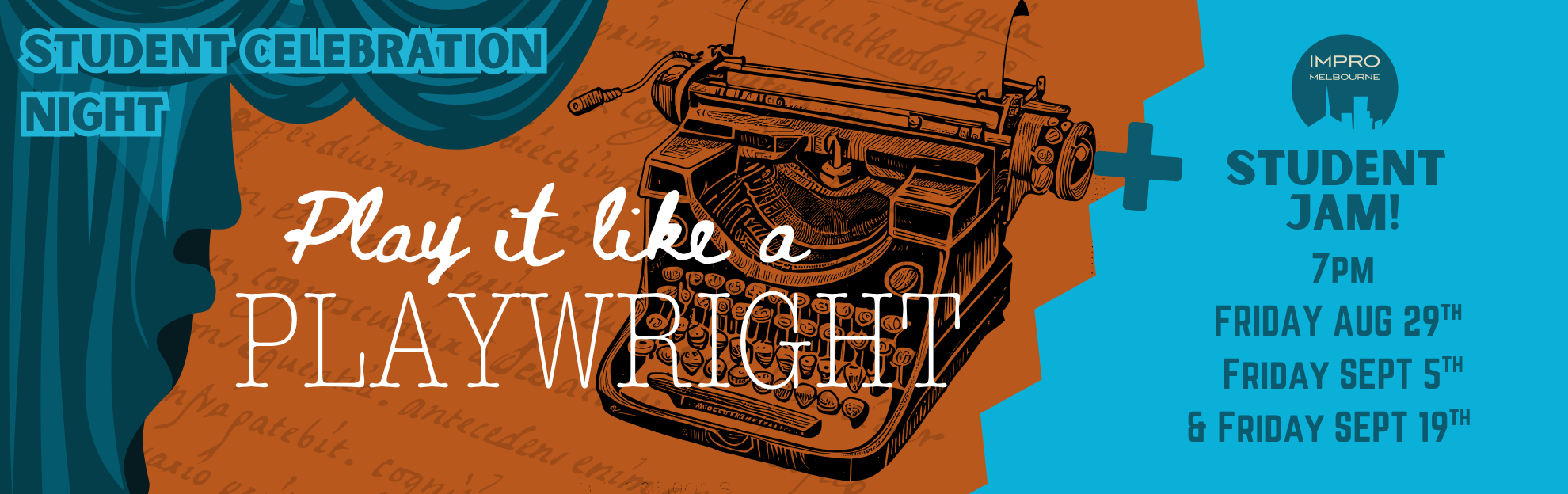 Play It Like a Playwright - Student Celebration
